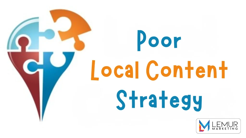 Poor-Local-Content-Strategy.webp
