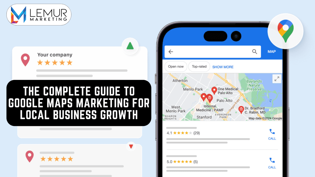 The Complete Guide to Google Maps Marketing for Local Business Growth.png